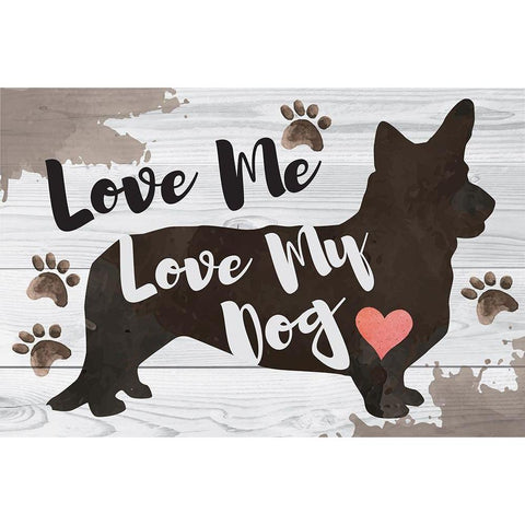 Love Me, Love My Dog Black Modern Wood Framed Art Print with Double Matting by ND Art