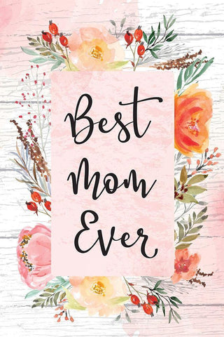 Best Mom Ever Black Ornate Wood Framed Art Print with Double Matting by ND Art