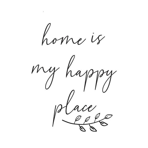 Home is My Happy Place Black Modern Wood Framed Art Print with Double Matting by ND Art