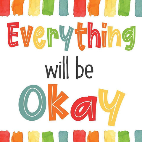 Everything Will Be Ok Black Modern Wood Framed Art Print by ND Art