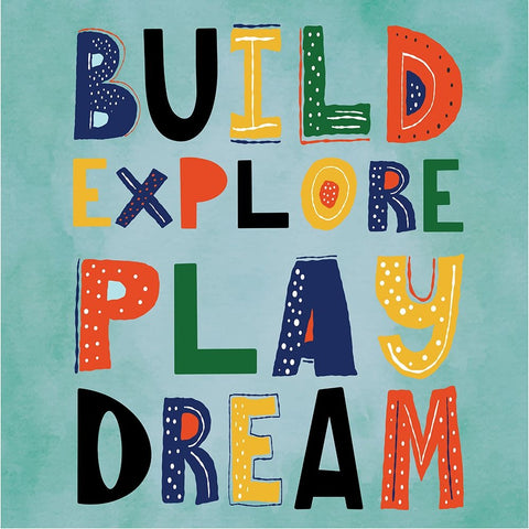 Build, Explore, Play, Dream Black Modern Wood Framed Art Print by ND Art