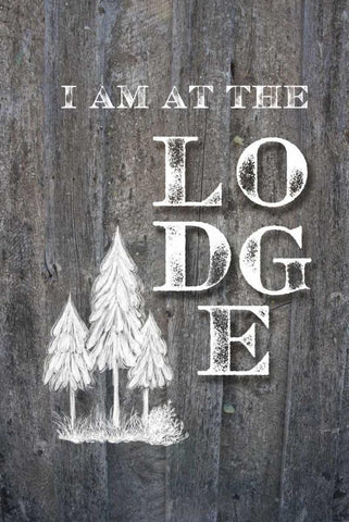 I Am at the Lodge White Modern Wood Framed Art Print with Double Matting by Murdock, Ramona