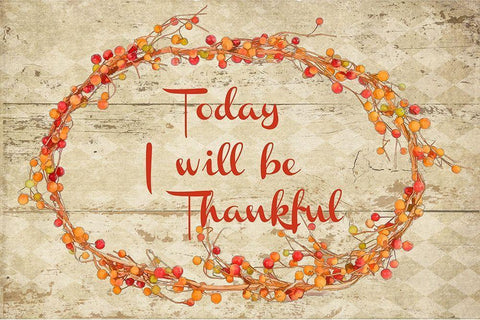 Today I Will Be Thankful White Modern Wood Framed Art Print with Double Matting by Murdock, Ramona
