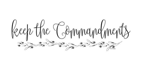 Keep the Commandments White Modern Wood Framed Art Print with Double Matting by Murdock, Ramona