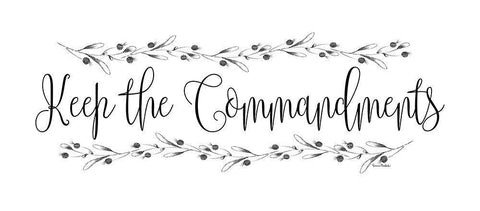 Keep the Commandments White Modern Wood Framed Art Print with Double Matting by Murdock, Ramona