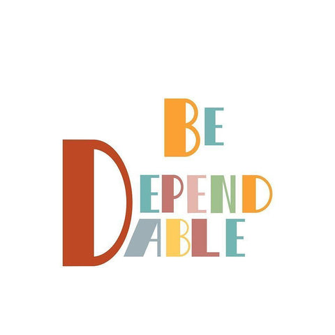 Be Dependable Black Modern Wood Framed Art Print by Murdock, Ramona