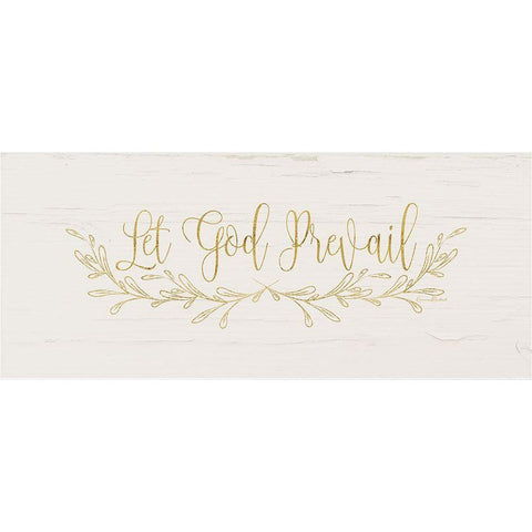 Let God Prevail White Modern Wood Framed Art Print by Murdock, Ramona