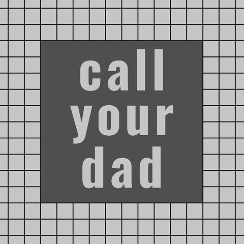 Call Your Dad Gold Ornate Wood Framed Art Print with Double Matting by Murdock, Ramona