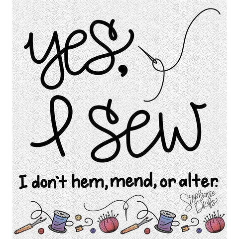 Yes-I Sew White Modern Wood Framed Art Print by Dicks, Stephanie