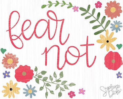 Fear Not White Modern Wood Framed Art Print with Double Matting by Dicks, Stephanie