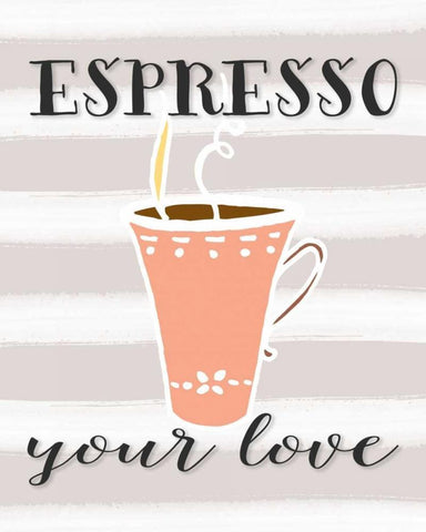 Espresso Your Love White Modern Wood Framed Art Print with Double Matting by Moss, Tara