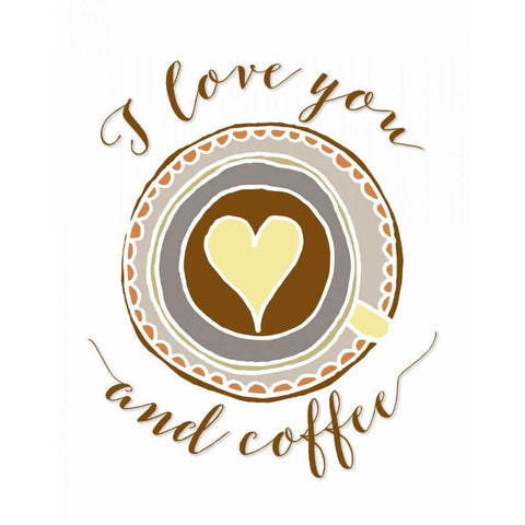 I Love You and Coffee Black Modern Wood Framed Art Print by Moss, Tara