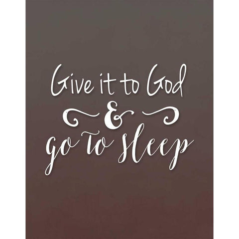 Give it to God Brown White Modern Wood Framed Art Print by Moss, Tara