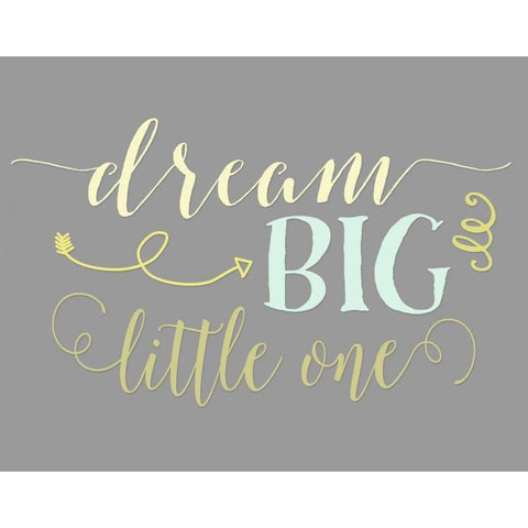 Dream Big Little One Black Modern Wood Framed Art Print with Double Matting by Moss, Tara