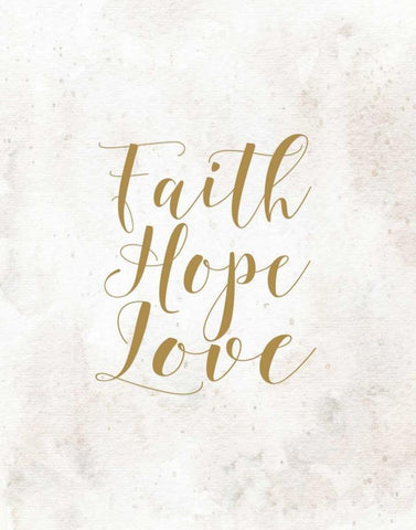 Faith Hope Love - Tan Black Ornate Wood Framed Art Print with Double Matting by Moss, Tara