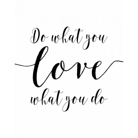 Do What You Love Gold Ornate Wood Framed Art Print with Double Matting by Moss, Tara