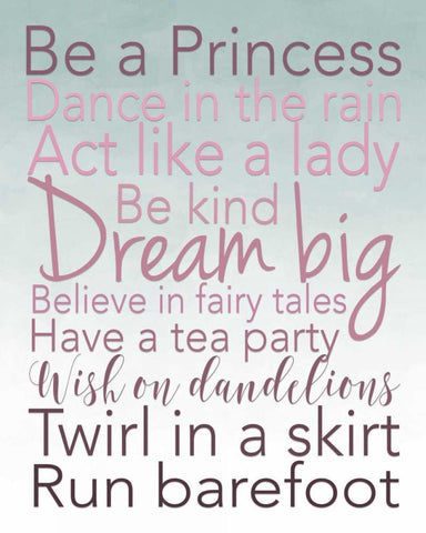 Be a Princess White Modern Wood Framed Art Print with Double Matting by Moss, Tara