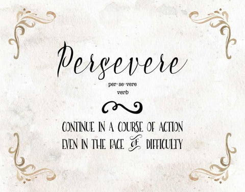 Persevere Definition Black Ornate Wood Framed Art Print with Double Matting by Moss, Tara