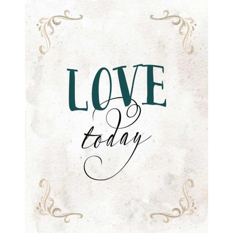 Love Today Gold Ornate Wood Framed Art Print with Double Matting by Moss, Tara