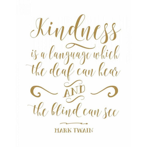 Mark Twain Kindness White Modern Wood Framed Art Print by Moss, Tara