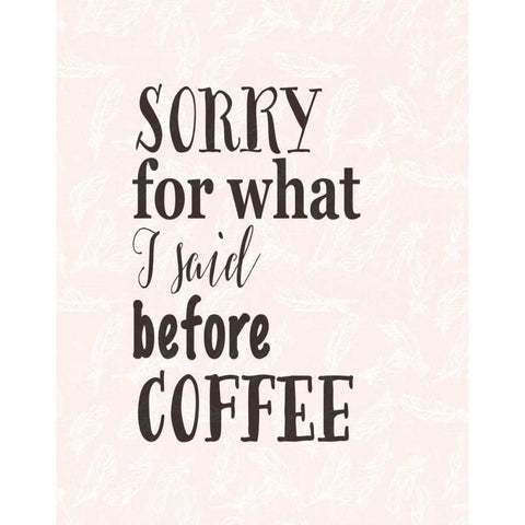 Before Coffee Black Modern Wood Framed Art Print with Double Matting by Moss, Tara