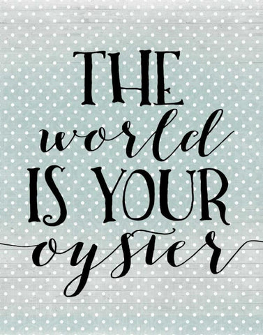 The World is Your Oyster Black Ornate Wood Framed Art Print with Double Matting by Moss, Tara