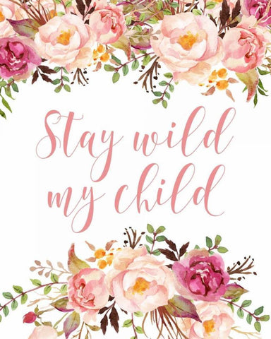 Stay Wild My Child White Modern Wood Framed Art Print with Double Matting by Moss, Tara