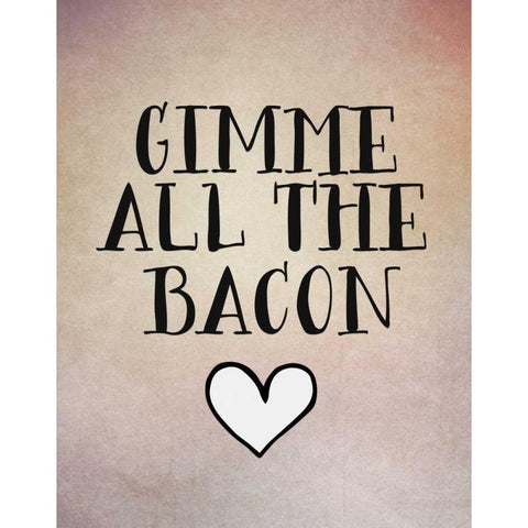 Gimme All the Bacon Gold Ornate Wood Framed Art Print with Double Matting by Moss, Tara