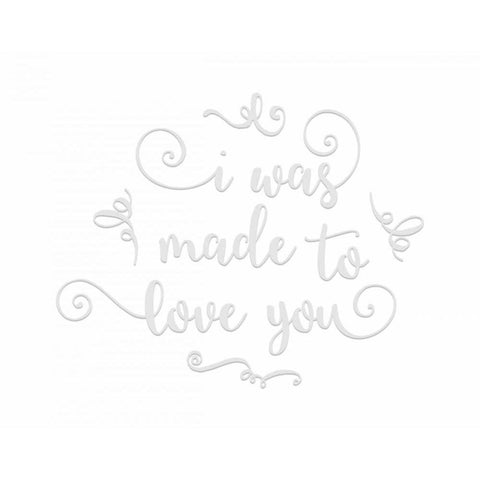 I Was Made to Love You White Modern Wood Framed Art Print by Moss, Tara