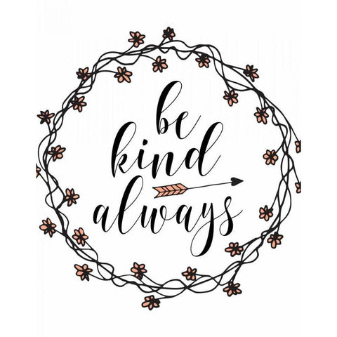 Be Kind Always Gold Ornate Wood Framed Art Print with Double Matting by Moss, Tara