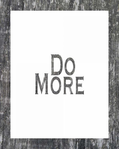 Do More White Modern Wood Framed Art Print with Double Matting by Moss, Tara