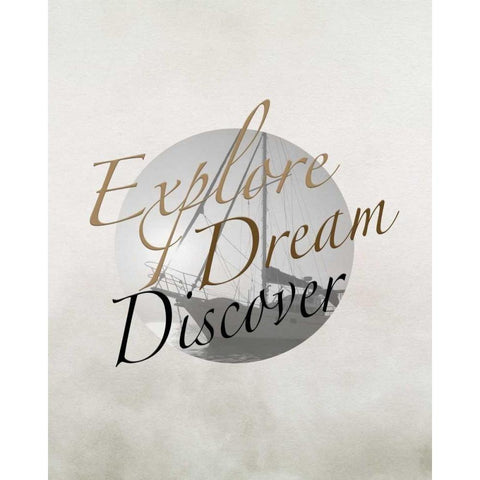 Explore, Dream, Discover Boat White Modern Wood Framed Art Print by Moss, Tara