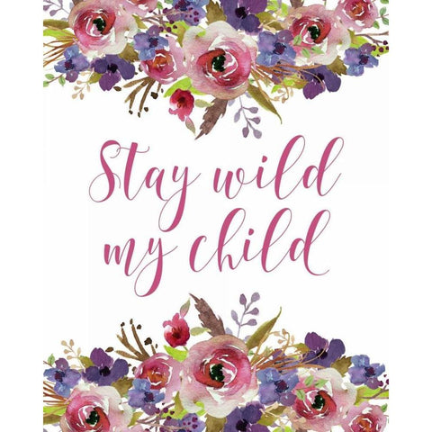 Stay Wild My Child Black Modern Wood Framed Art Print with Double Matting by Moss, Tara