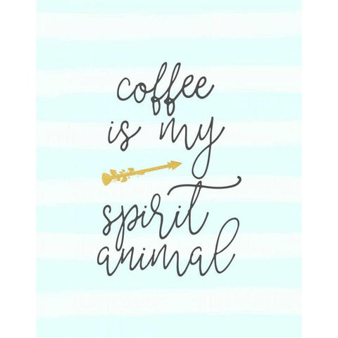 Coffee is My Spirit Animal White Modern Wood Framed Art Print by Moss, Tara