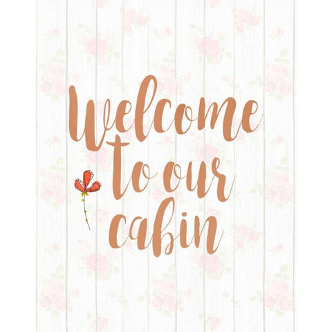 Welcome to Our Cabin Gold Ornate Wood Framed Art Print with Double Matting by Moss, Tara