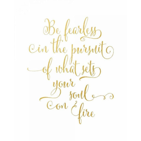 Be Fearless Gold Ornate Wood Framed Art Print with Double Matting by Moss, Tara