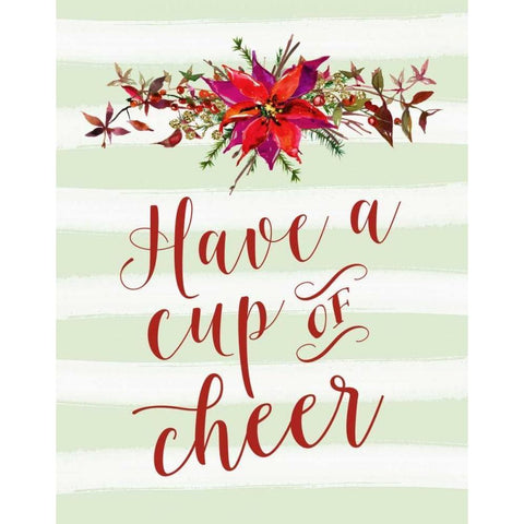 Have a Cup of Cheer Gold Ornate Wood Framed Art Print with Double Matting by Moss, Tara