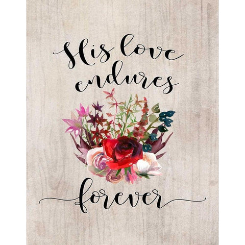 His Love Endures Forever White Modern Wood Framed Art Print by Moss, Tara