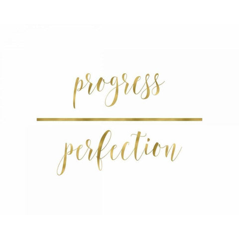 Progress Over Perfection White Modern Wood Framed Art Print by Moss, Tara