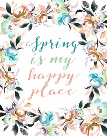 Spring is My Happy Place White Modern Wood Framed Art Print with Double Matting by Moss, Tara