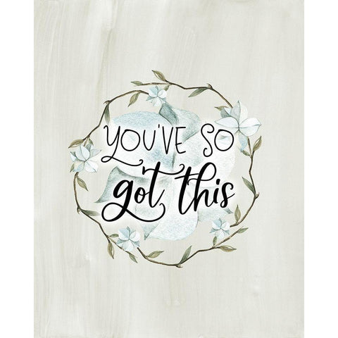 Youve So Got This Black Modern Wood Framed Art Print by Moss, Tara