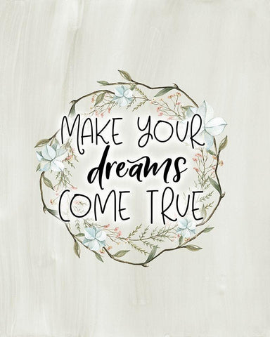 Make Your Dreams Come True Black Ornate Wood Framed Art Print with Double Matting by Moss, Tara