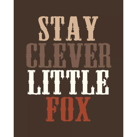 Stay Clever Gold Ornate Wood Framed Art Print with Double Matting by Robinson, Tamara