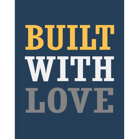 Built with Love Gold Ornate Wood Framed Art Print with Double Matting by Robinson, Tamara