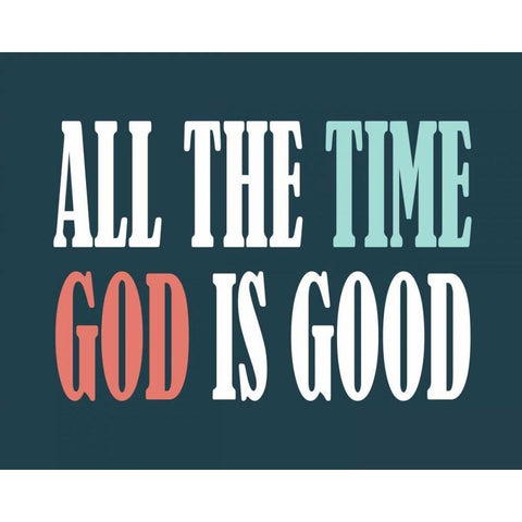 God is Good II White Modern Wood Framed Art Print by Robinson, Tamara
