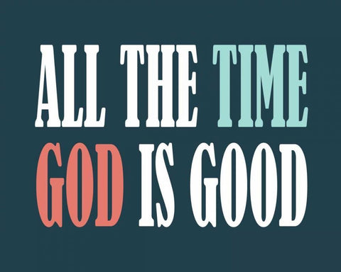 God is Good II White Modern Wood Framed Art Print with Double Matting by Robinson, Tamara