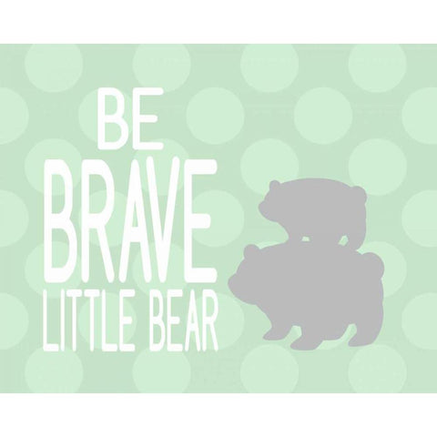 Be Brave Little Bear White Modern Wood Framed Art Print by Robinson, Tamara