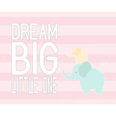 Dream Big Little One - Pink II Gold Ornate Wood Framed Art Print with Double Matting by Robinson, Tamara