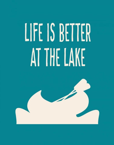 Life is Better at the Lake White Modern Wood Framed Art Print with Double Matting by Robinson, Tamara