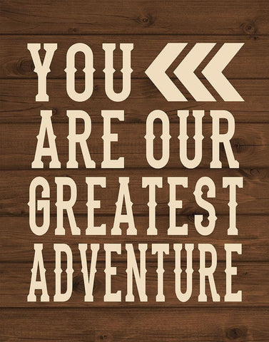 You Are Our Greatest Adventure White Modern Wood Framed Art Print with Double Matting by Robinson, Tamara